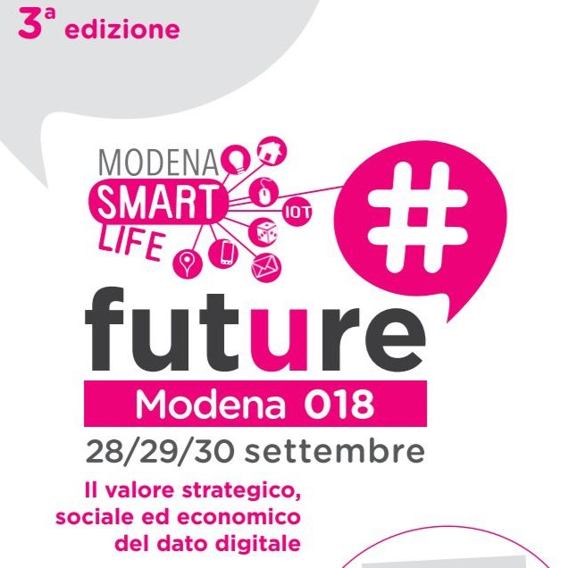 #Future Modena Smart Life 2018