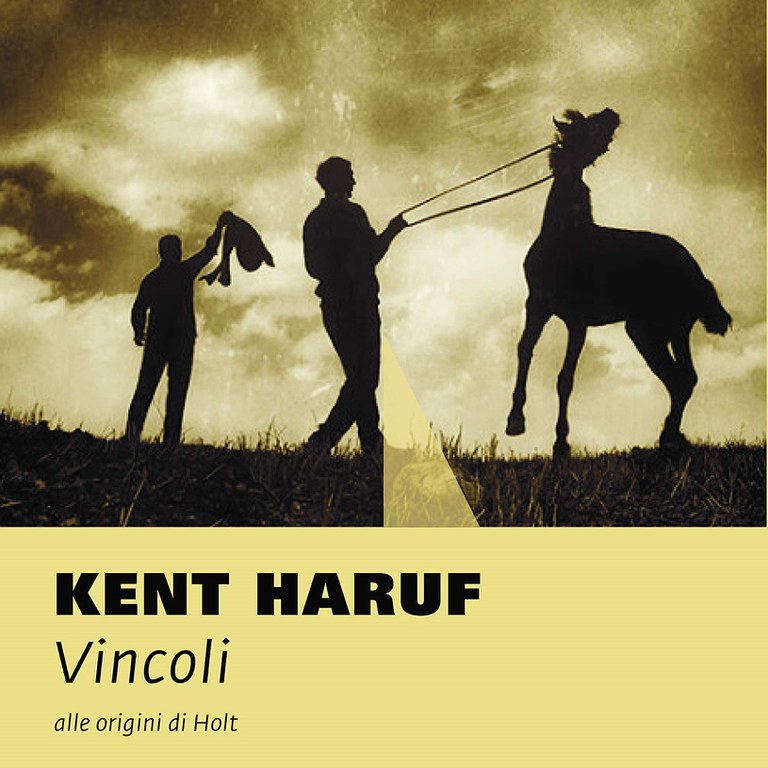 “Vincoli” di Kent Haruf