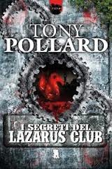 I SEGRETI DEL LAZARUS CLUB, TONY POLLARD