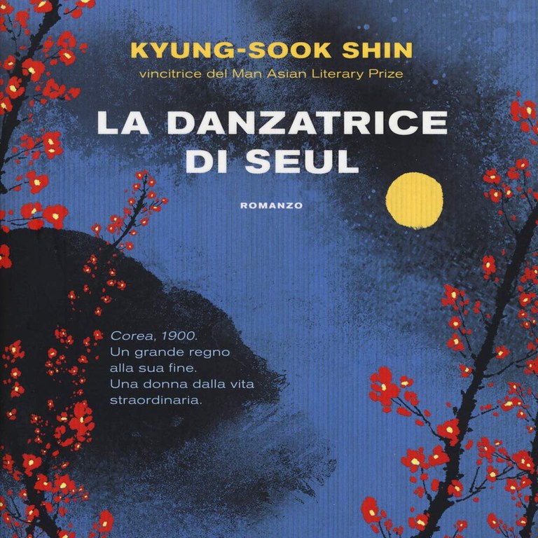 LA DANZATRICE DI SEUL, di Kyung-Sook Shin