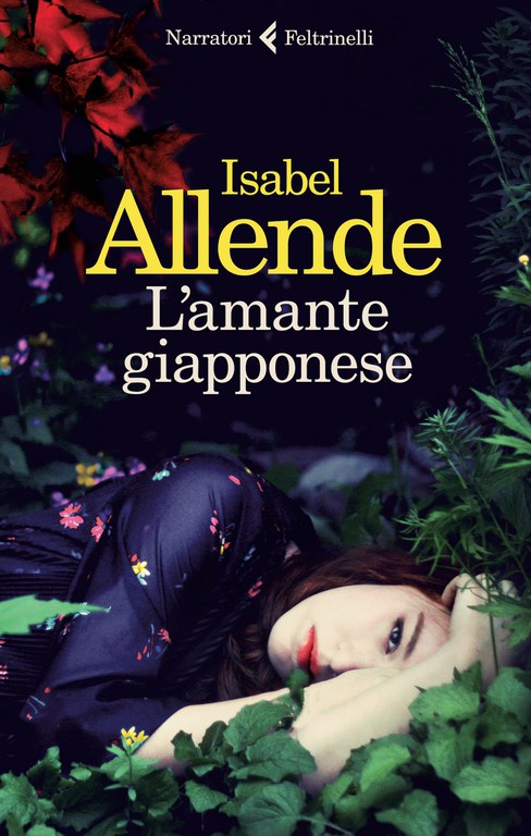 L'AMANTE GIAPPONESE,  ISABEL ALLENDE